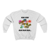 HD-NY #4: "YEAH YEAH HAPPY..." - Unisex Sweatshirt