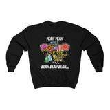 HD-NY #4: "YEAH YEAH HAPPY..." - Unisex Sweatshirt