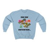 HD-NY #4: "YEAH YEAH HAPPY..." - Unisex Sweatshirt