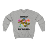 HD-NY #4: "YEAH YEAH HAPPY..." - Unisex Sweatshirt