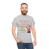 HD-C #1: "Ahhh Christmas..." - Unisex Heavy Cotton Tee (RED LETTERS)