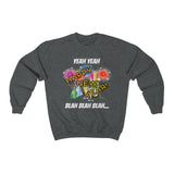HD-NY #4: "YEAH YEAH HAPPY..." - Unisex Sweatshirt