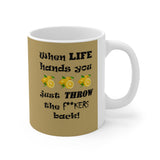 LLU #1: "When LIFE hands you LEMONS..." -  11oz Mug - Gold Knight