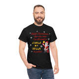 HD-C #1: "Ahhh Christmas..." - Unisex Heavy Cotton Tee (RED LETTERS)