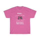 HD-NY #3: "Riiiight... "NEW..." - Unisex Heavy Cotton Tee (WHITE LETTERS)