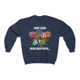 HD-NY #4: "YEAH YEAH HAPPY..." - Unisex Sweatshirt