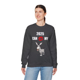 HD-NY #1: "2025 CAN KISS MY A$$" - Unisex Sweatshirt