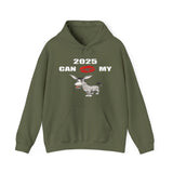 HD-NY #1: "2025 CAN KISS MY A$$" - Unisex Hoodie