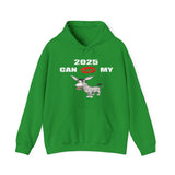 HD-NY #1: "2025 CAN KISS MY A$$" - Unisex Hoodie