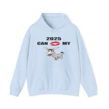 HD-NY #1: "2025 CAN KISS MY A$$" - Unisex Hoodie