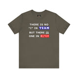 LLU #2: "THERE IS NO "I" IN TEAM..." - Unisex Jersey Short Sleeve Tee
