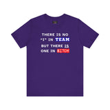 LLU #2: "THERE IS NO "I" IN TEAM..." - Unisex Jersey Short Sleeve Tee