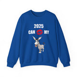 HD-NY #1: "2025 CAN KISS MY A$$" - Unisex Sweatshirt