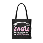 ETKD: "EAGLE TAE KWON DO" MWOL - Tote Bag - BLACK - (WHT/PNK Letters)