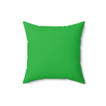 HD-SPD #1: "YOU KNOW WHAT TO DO..." - Throw Pillow - GREEN