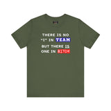 LLU #2: "THERE IS NO "I" IN TEAM..." - Unisex Jersey Short Sleeve Tee