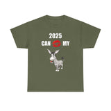 HD-NY #1: "2025 CAN KISS MY A$$" - Unisex Heavy Cotton Tee