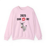 HD-NY #1: "2025 CAN KISS MY A$$" - Unisex Sweatshirt
