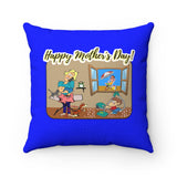 HD-MD #2: "Happy Mother's Day!" - Square Pillow - Royal Blue