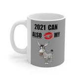 HD-NY #2: "2021 CAN ALSO KISS MY A$$" -  11oz Mug - Raider Grey