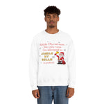 HD-C #1: "Ahhh Christmas..." - Unisex Sweatshirt (RED LETTERS)
