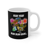 HD-NY #4: "YEAH YEAH HAPPY..." -  11oz Mug - Black