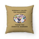EWS #1: "HUMANITY CALLED..." - Square Pillow - Gold Knight