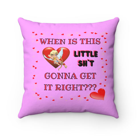 HD-VD #2.1: "WHEN IS THIS LITTLE SH*T..." - Square Pillow - Pink