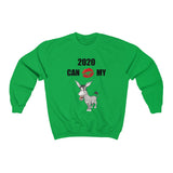 HD-NY #1: "2020 CAN KISS MY A$$" - Unisex Sweatshirt