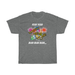 HD-NY #4: "YEAH YEAH HAPPY..." - Unisex Heavy Cotton Tee (WHITE LETTERS)