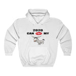 HD-NY #1: "2020 CAN KISS MY A$$" - Unisex Hoodie