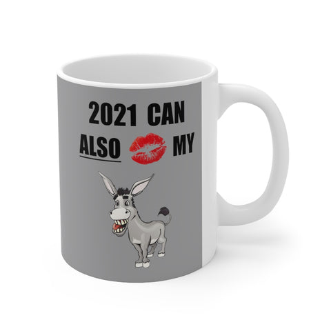 HD-NY #2: "2021 CAN ALSO KISS MY A$$" -  11oz Mug - Raider Grey