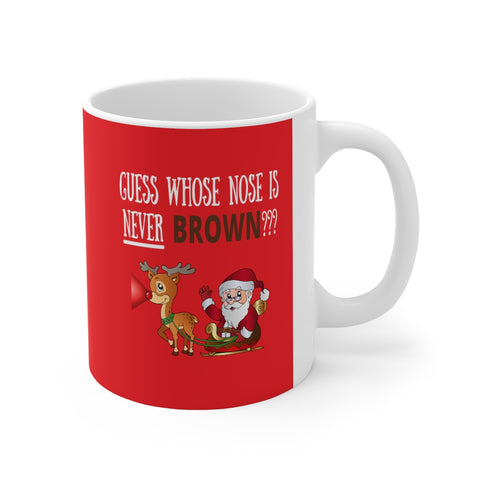 HD-C #2: "GUESS WHOSE NOSE..." - 11oz Mug - Red (WHITE LETTERS)