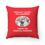 EWS #1: "HUMANITY CALLED..." - Square Pillow - Red