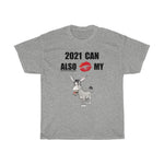 HD-NY #2: "2021 CAN ALSO..." - Unisex Heavy Cotton Tee (BLACK LETTERS)