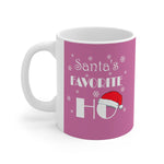HD-C #3: "Santa's FAVORITE..." - 11oz Mug - Pink - RED HAT
