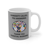 EWS #1: "HUMANITY CALLED..." -  11oz Mug - Raider Grey