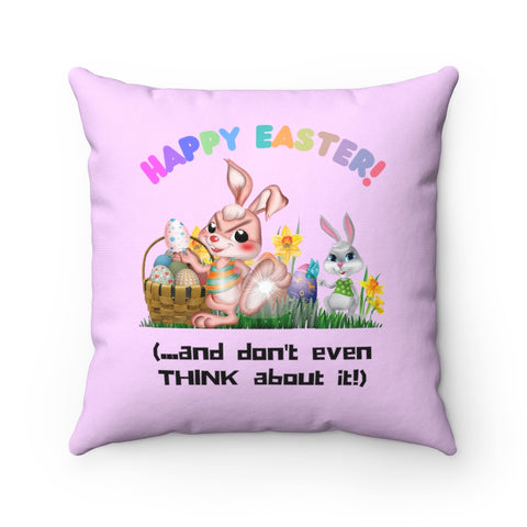 HD-EST #1: "HAPPY EASTER!..." - Square Pillow - Light Pink