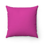 HD-MD #2: "Happy Mother's Day!" - Square Pillow - Fuschia