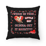 HD-VD #2: "WHEN IS THIS LITTLE GUY..." - Square Pillow - Black