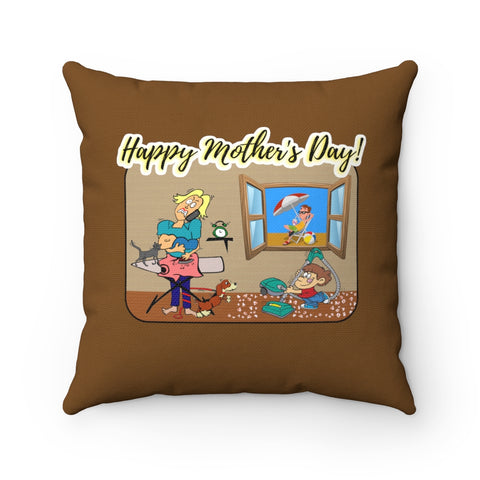 HD-MD #2: "Happy Mother's Day!" - Square Pillow - Coffee