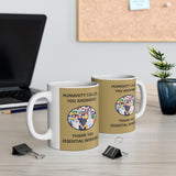 EWS #1: "HUMANITY CALLED..." -  11oz Mug - Gold Knight