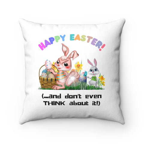 HD-EST #1: "HAPPY EASTER!..." - Square Pillow - White