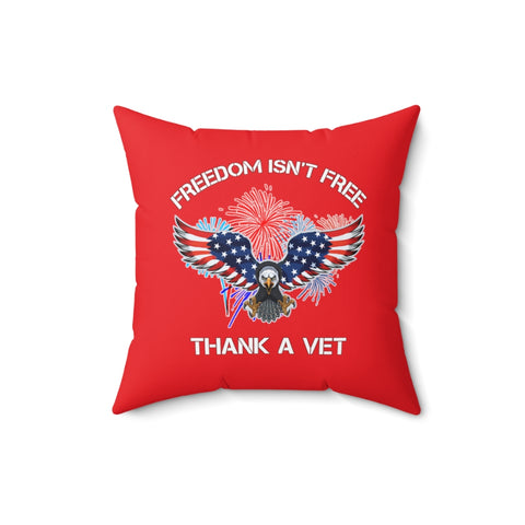 HD-4J #1: "FREEDOM ISN'T FREE..." - Square Pillow - Red