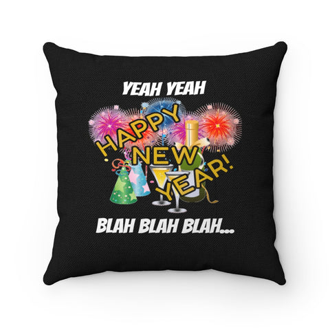 HD-NY #4: "YEAH YEAH HAPPY..." - Square Pillow - Black