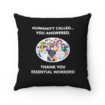 EWS #1: "HUMANITY CALLED..." - Square Pillow - Black